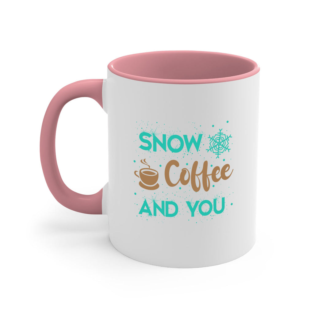 Snow Coffee and You Graphics 370#- winter-Mug / Coffee Cup