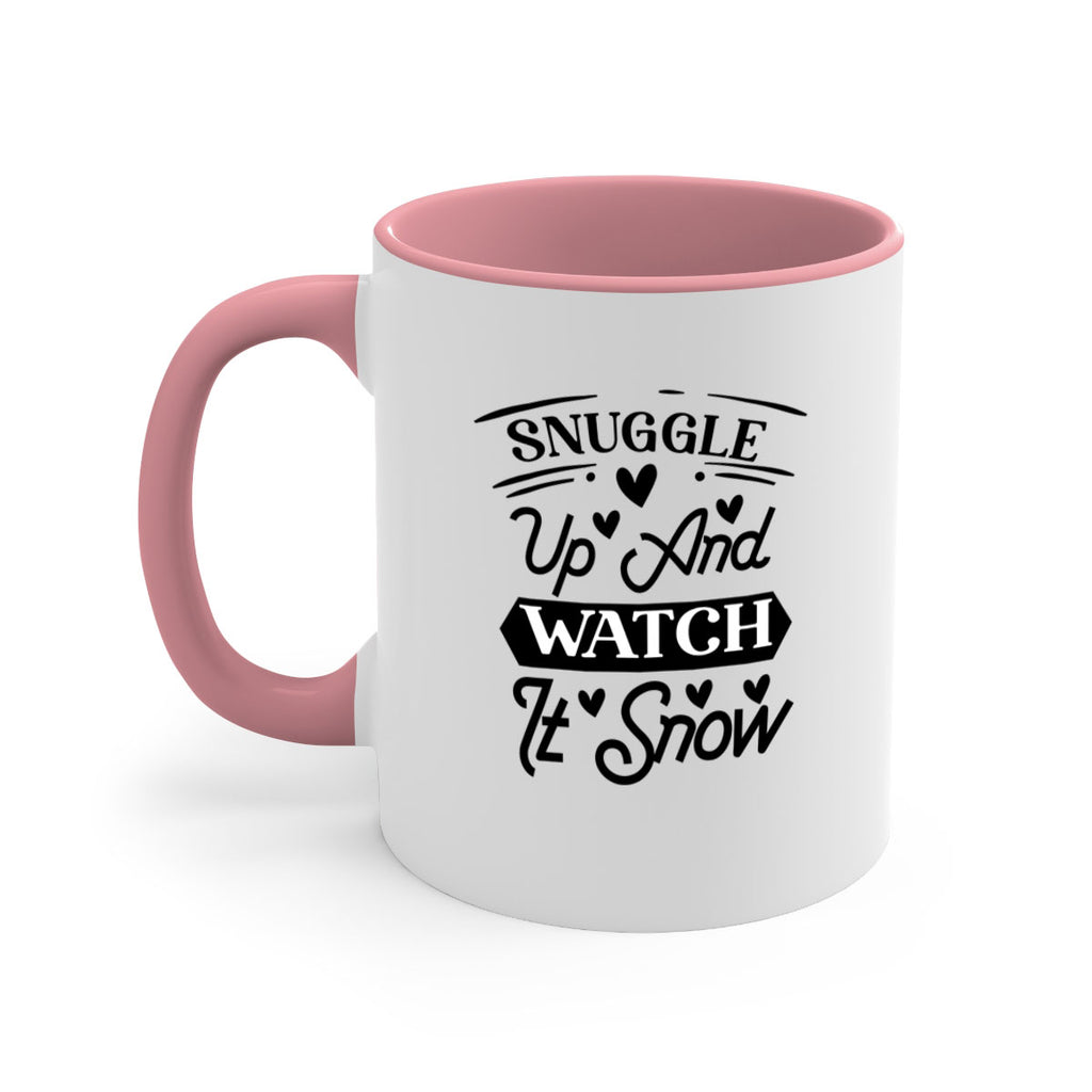 Snuggle Up And Watch It Snow 379#- winter-Mug / Coffee Cup