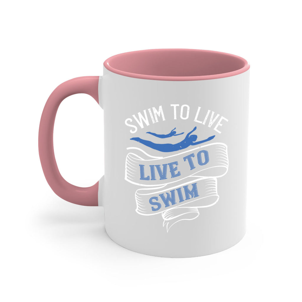 Swim to LiveLive to Swim 384#- swimming-Mug / Coffee Cup