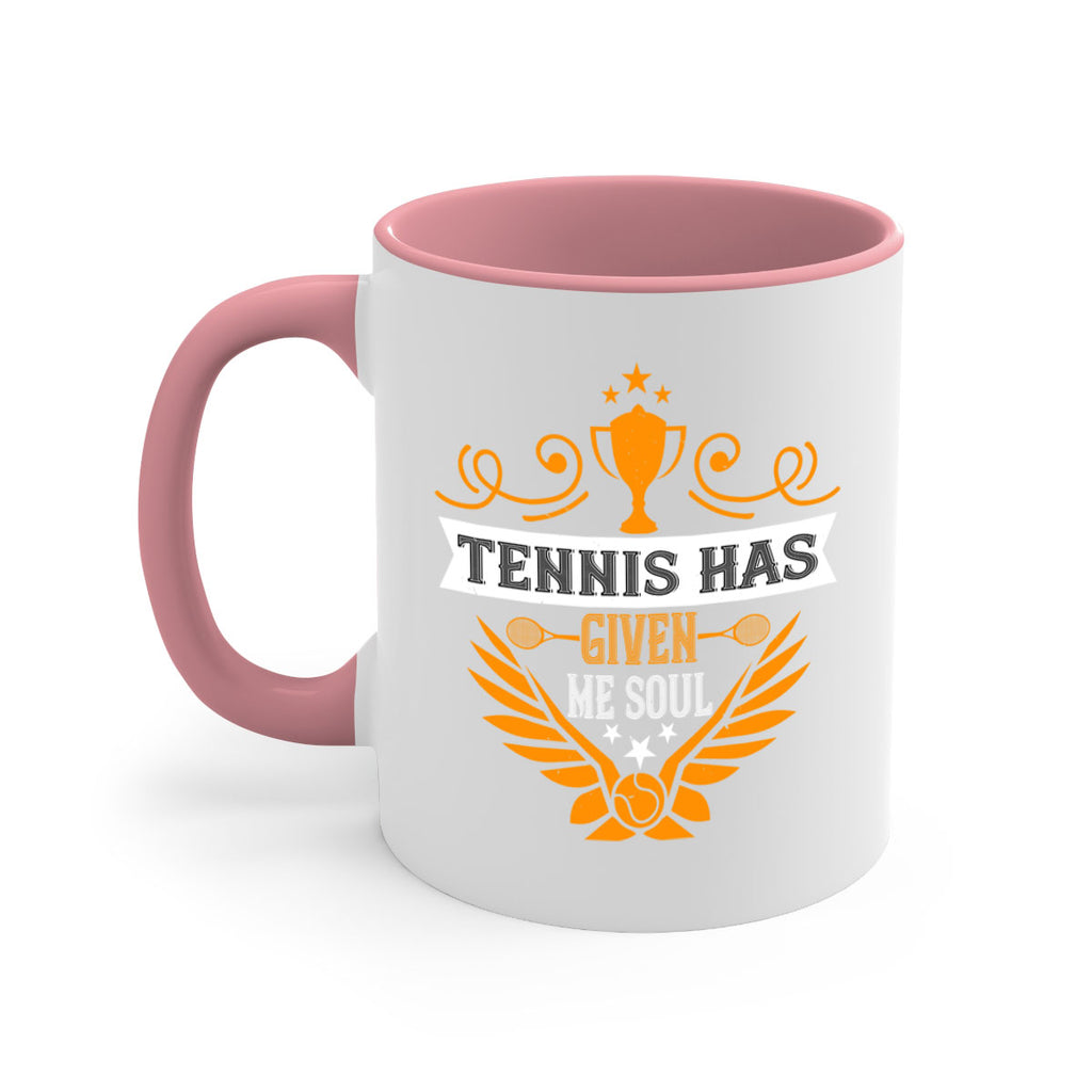 Tennis has given me soul 318#- tennis-Mug / Coffee Cup