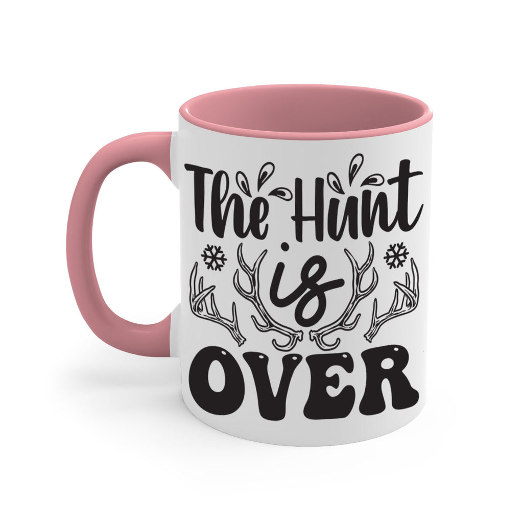 The hunt is over 403#- winter-Mug / Coffee Cup