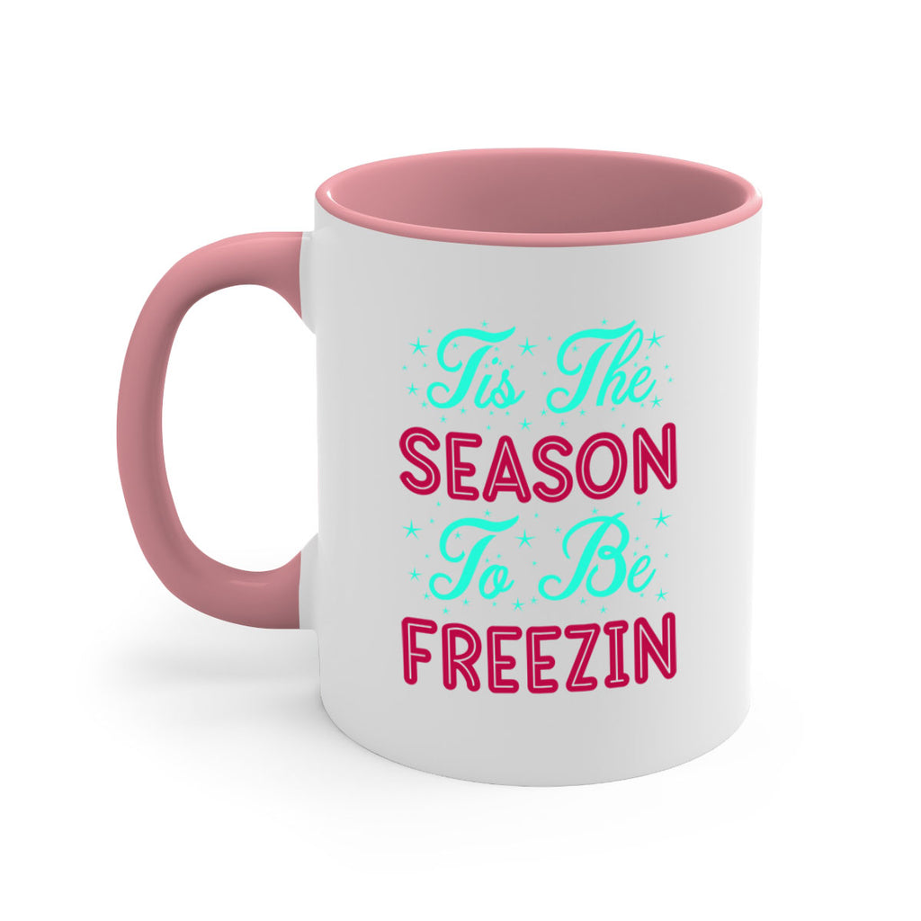 Tis The Season To Be 421#- winter-Mug / Coffee Cup