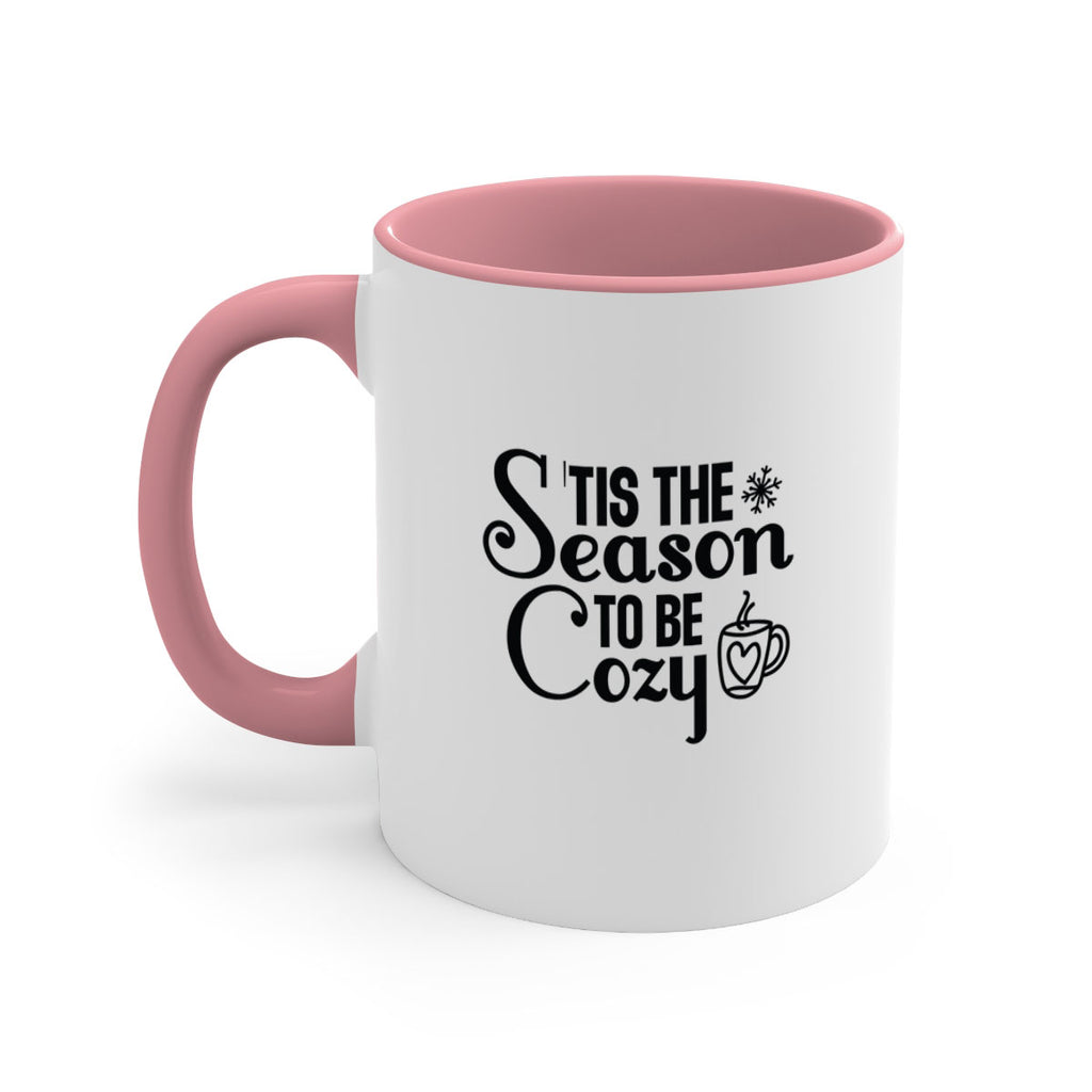 Tis the Season to Be Cozy 1#- winter-Mug / Coffee Cup