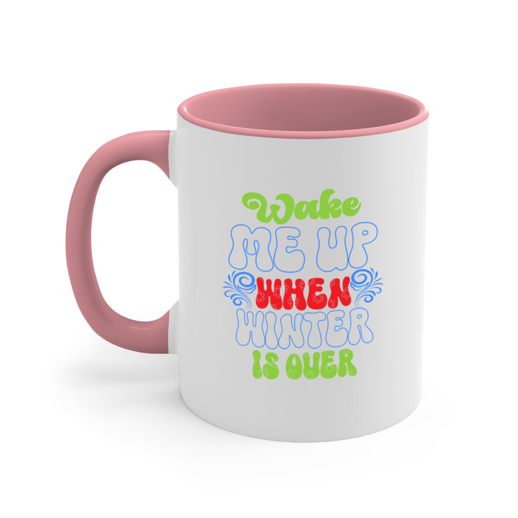 Wake me up when winter is over 431#- winter-Mug / Coffee Cup