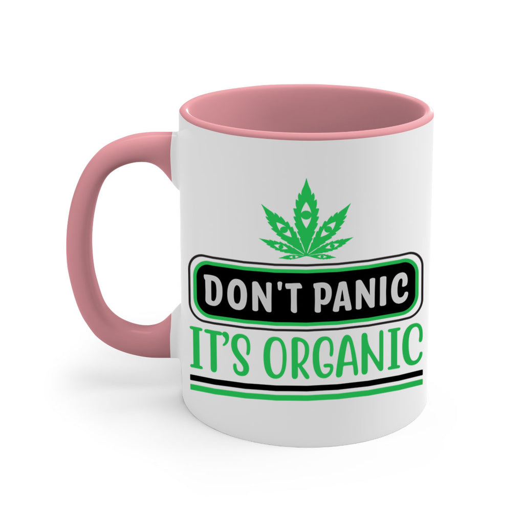 dont panic its organic 74#- marijuana-Mug / Coffee Cup