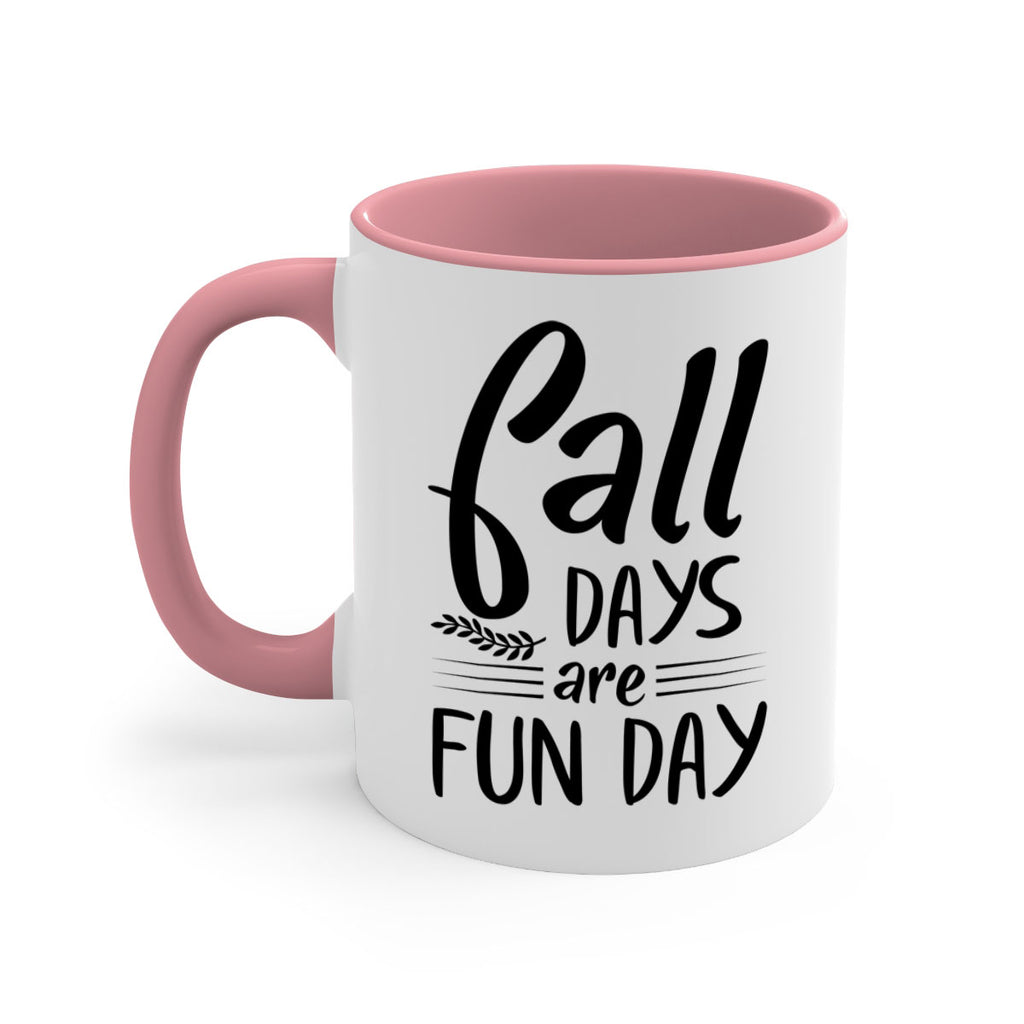 fall days are fun day 95#- fall-Mug / Coffee Cup