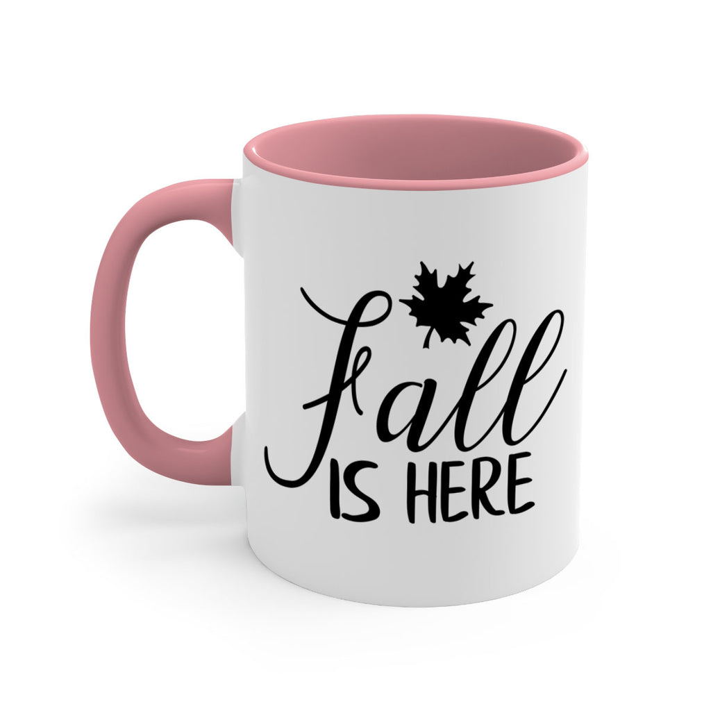 fall is here 107#- fall-Mug / Coffee Cup