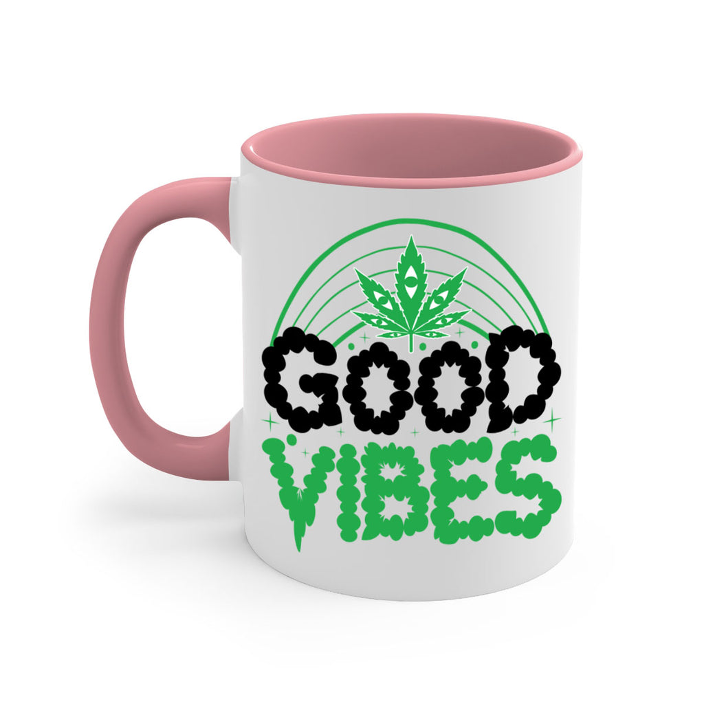 good vibes 93#- marijuana-Mug / Coffee Cup