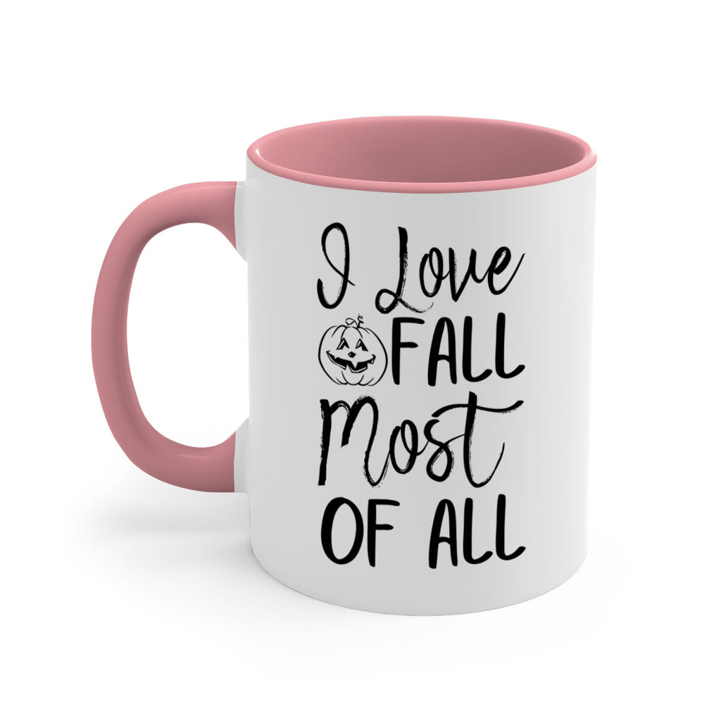 i love fall most of all 327#- fall-Mug / Coffee Cup
