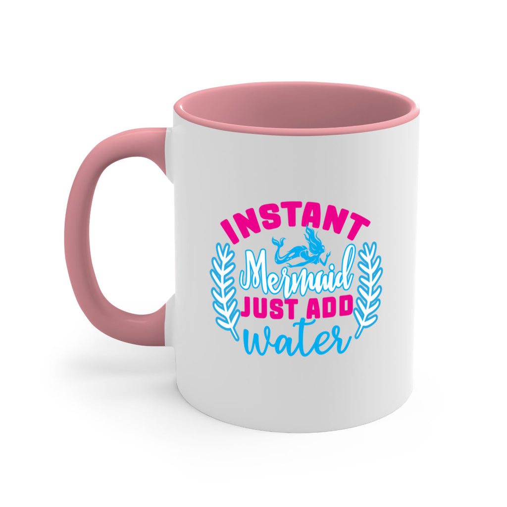 instant mermaid just add water 272#- mermaid-Mug / Coffee Cup