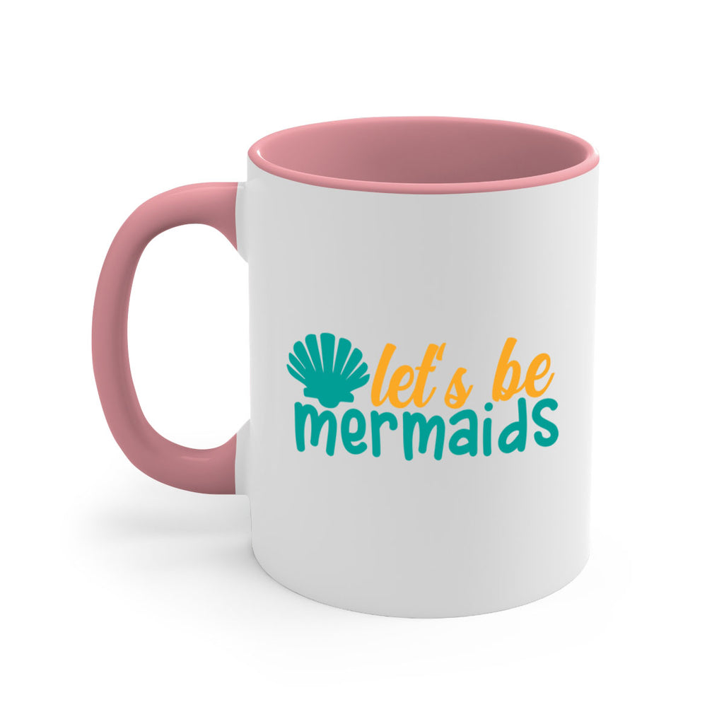 lets be mermaids Style 93#- Summer-Mug / Coffee Cup