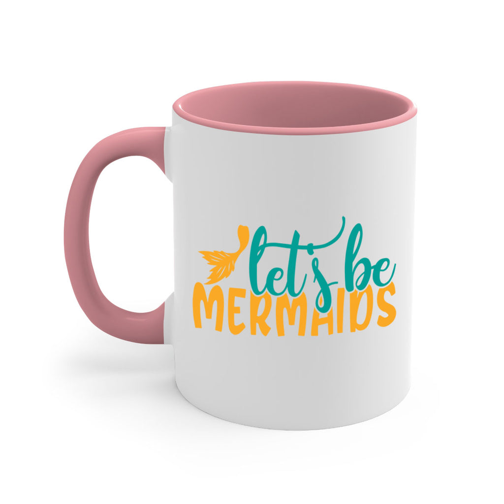 lets be mermaids Style 94#- Summer-Mug / Coffee Cup