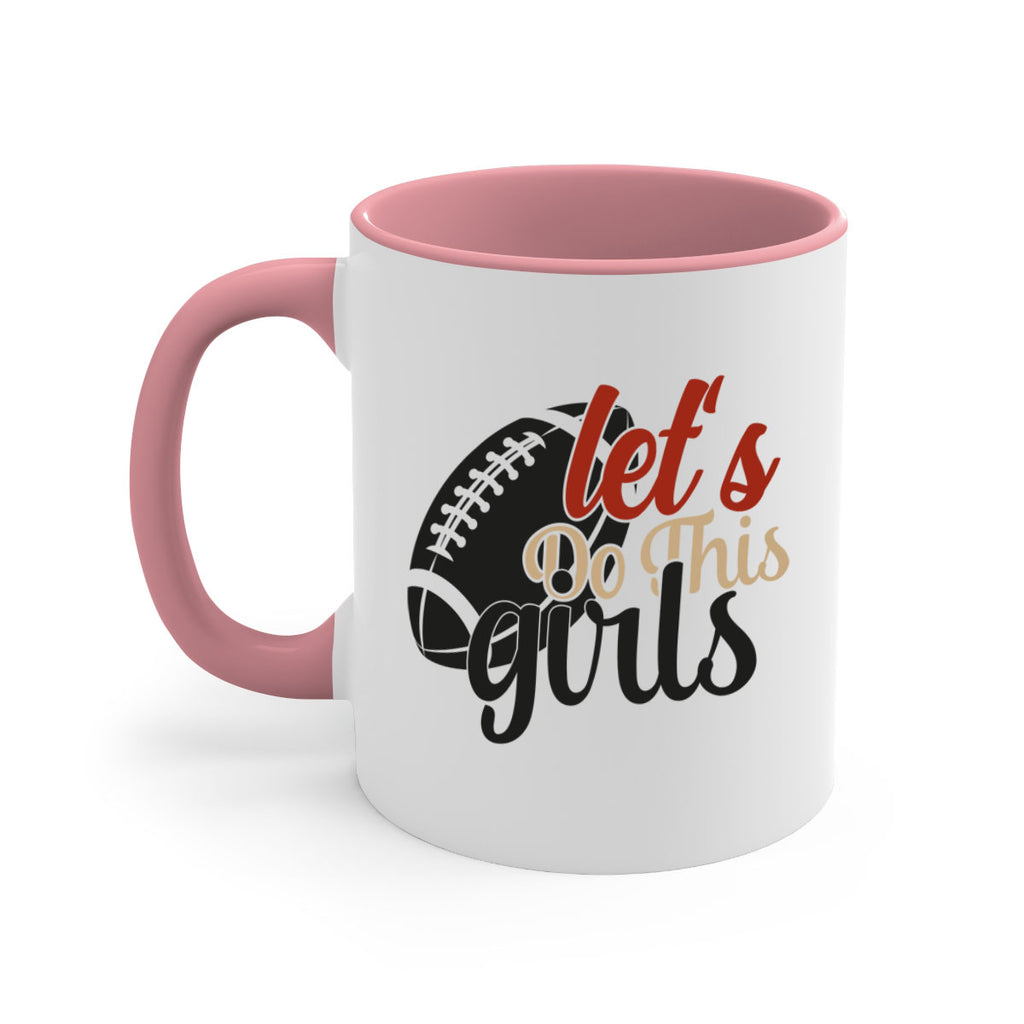 lets do this girls 2282#- softball-Mug / Coffee Cup