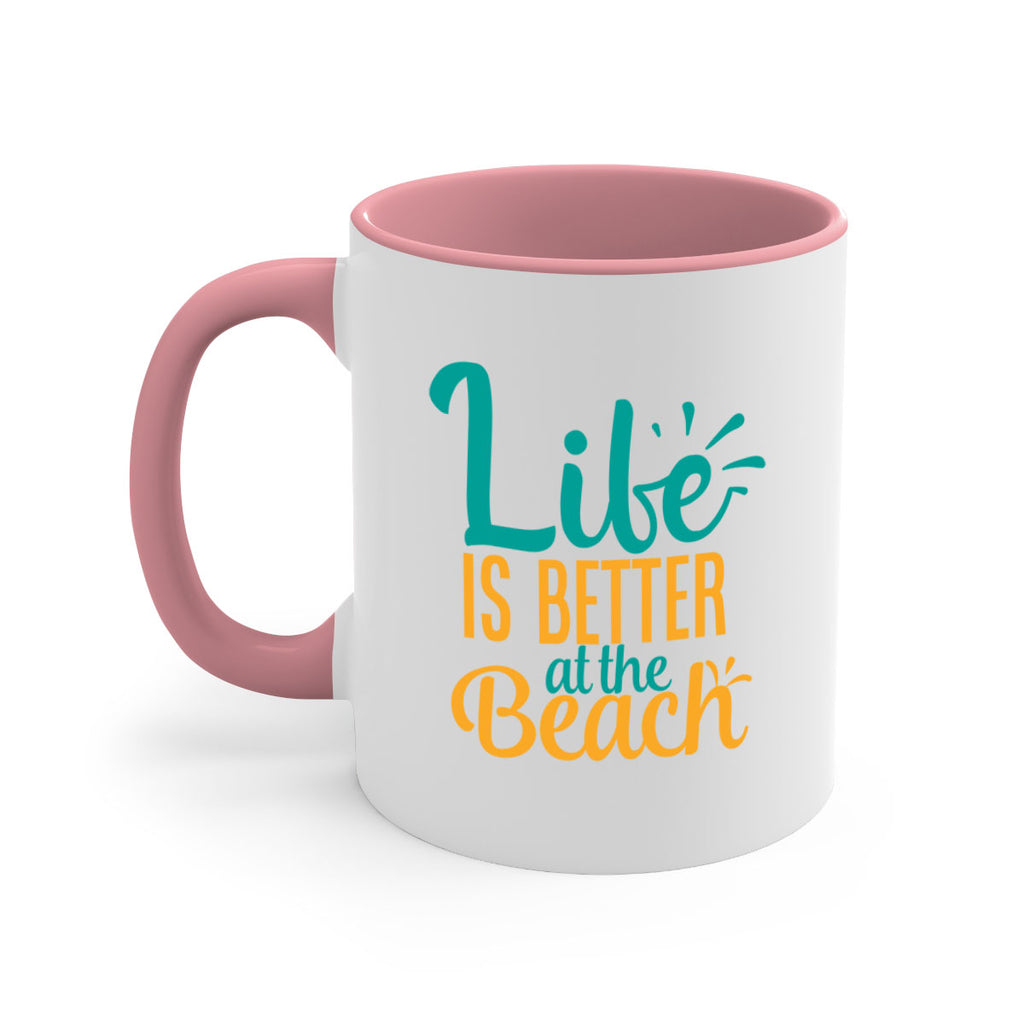 life is better at the beach Style 91#- Summer-Mug / Coffee Cup