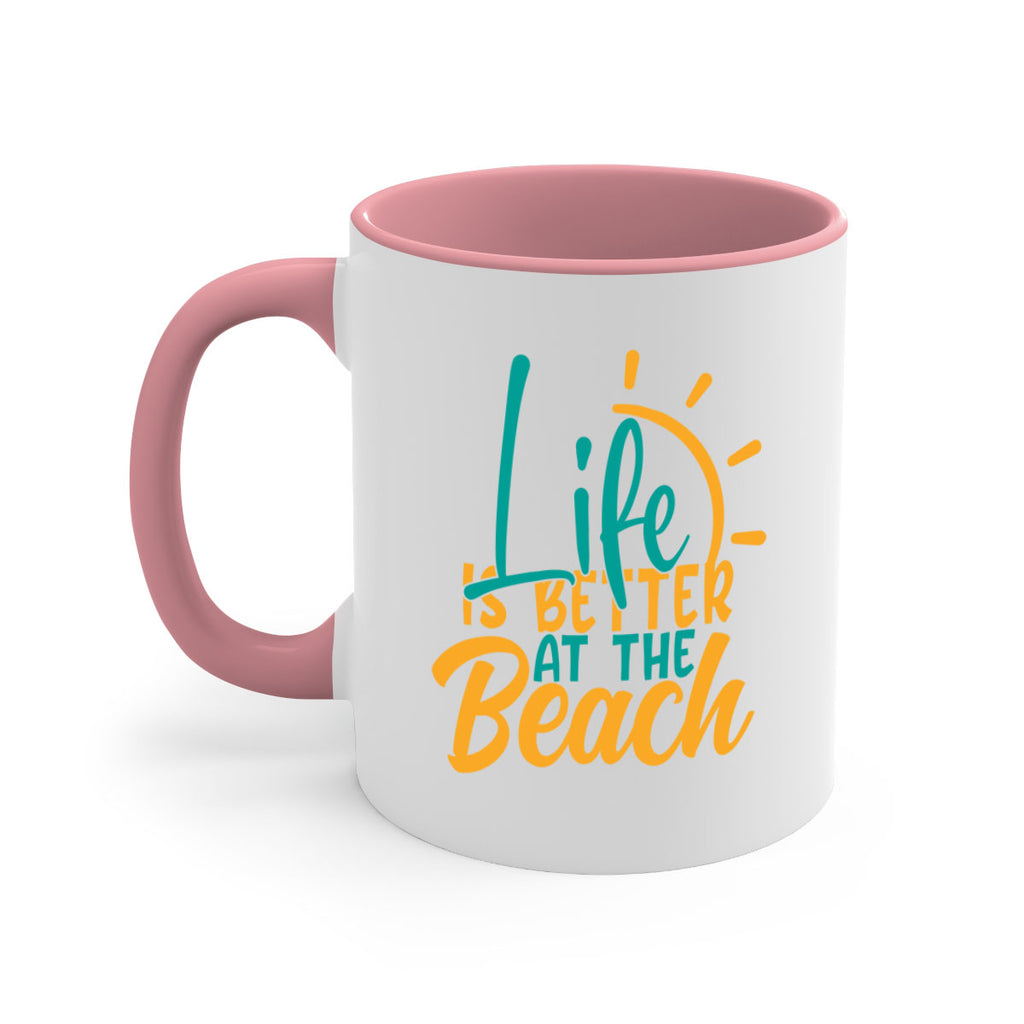 life is better at the beach Style 92#- Summer-Mug / Coffee Cup