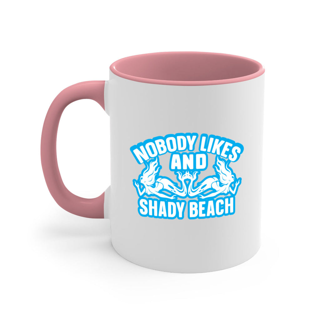 nobody likes and shady beach 519#- mermaid-Mug / Coffee Cup