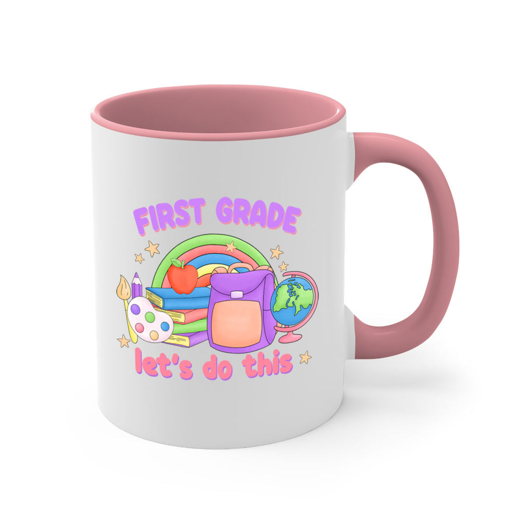 1st Grade Lets Do This 25#- First Grade-Mug / Coffee Cup