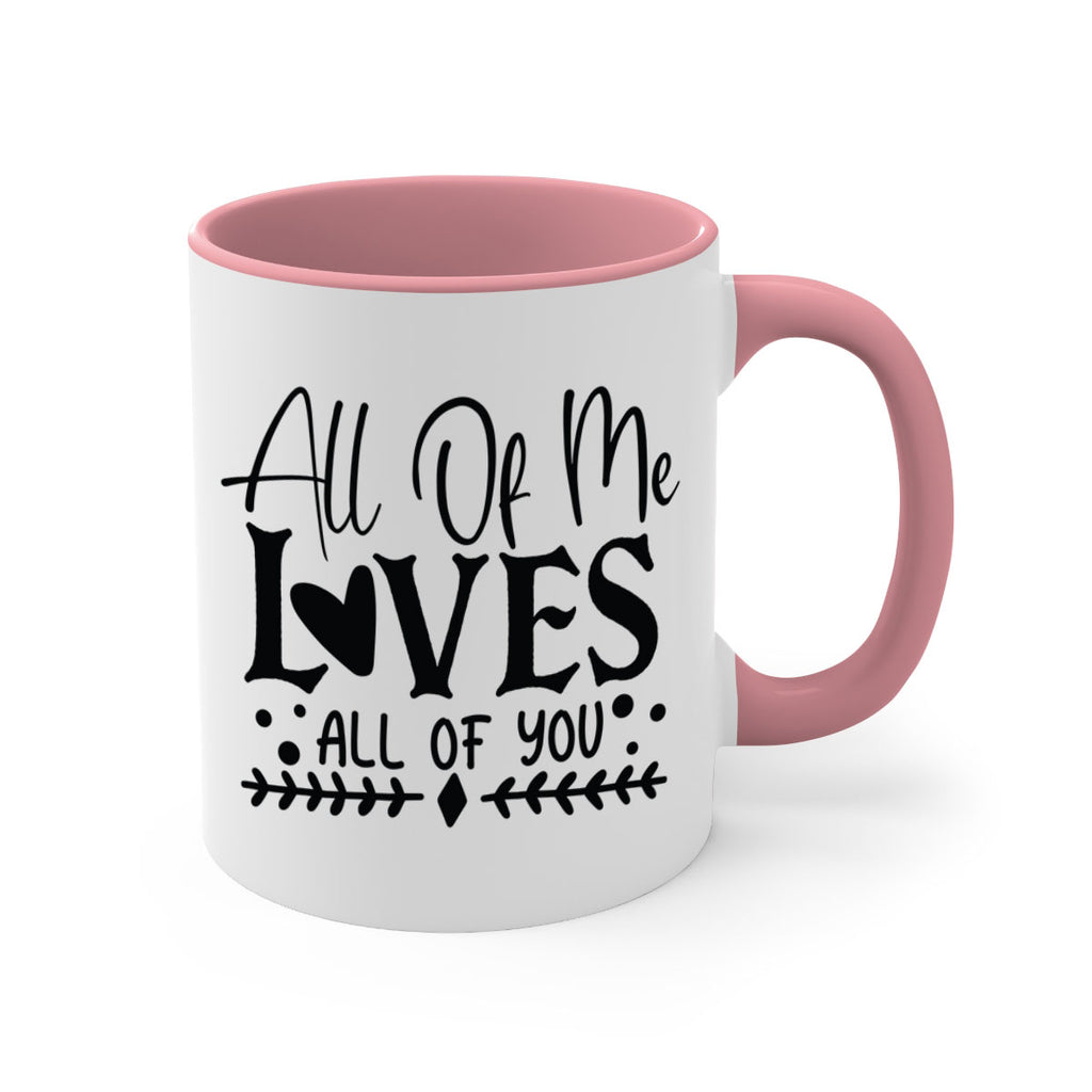 All Of Me Loves All Of You 31#- wedding-Mug / Coffee Cup