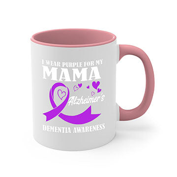 Alzheimers And Dementia I Wear Purple For My Warrior Mama 20#- alzheimers-Mug / Coffee Cup