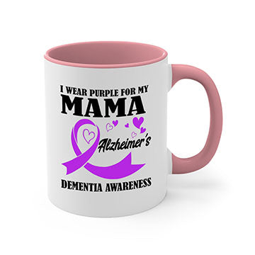 Alzheimers And Dementia I Wear Purple For My Warrior Mama 21#- alzheimers-Mug / Coffee Cup