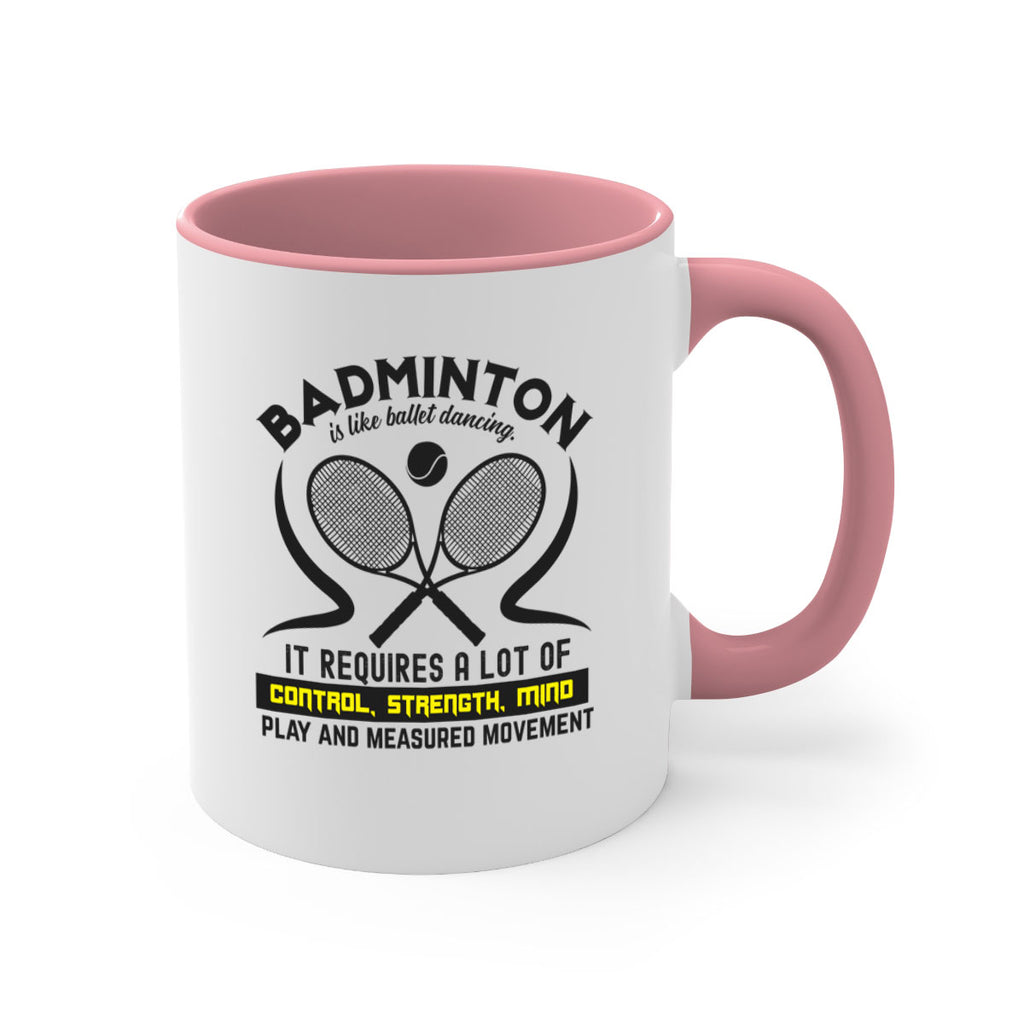 BADMINTONis like ballet dancing 1448#- badminton-Mug / Coffee Cup