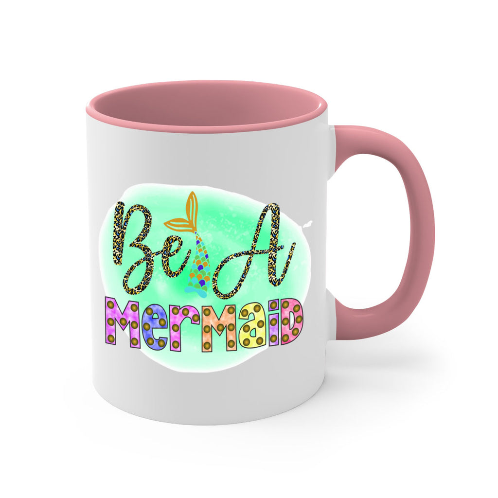 Be A Mermaid 51#- mermaid-Mug / Coffee Cup