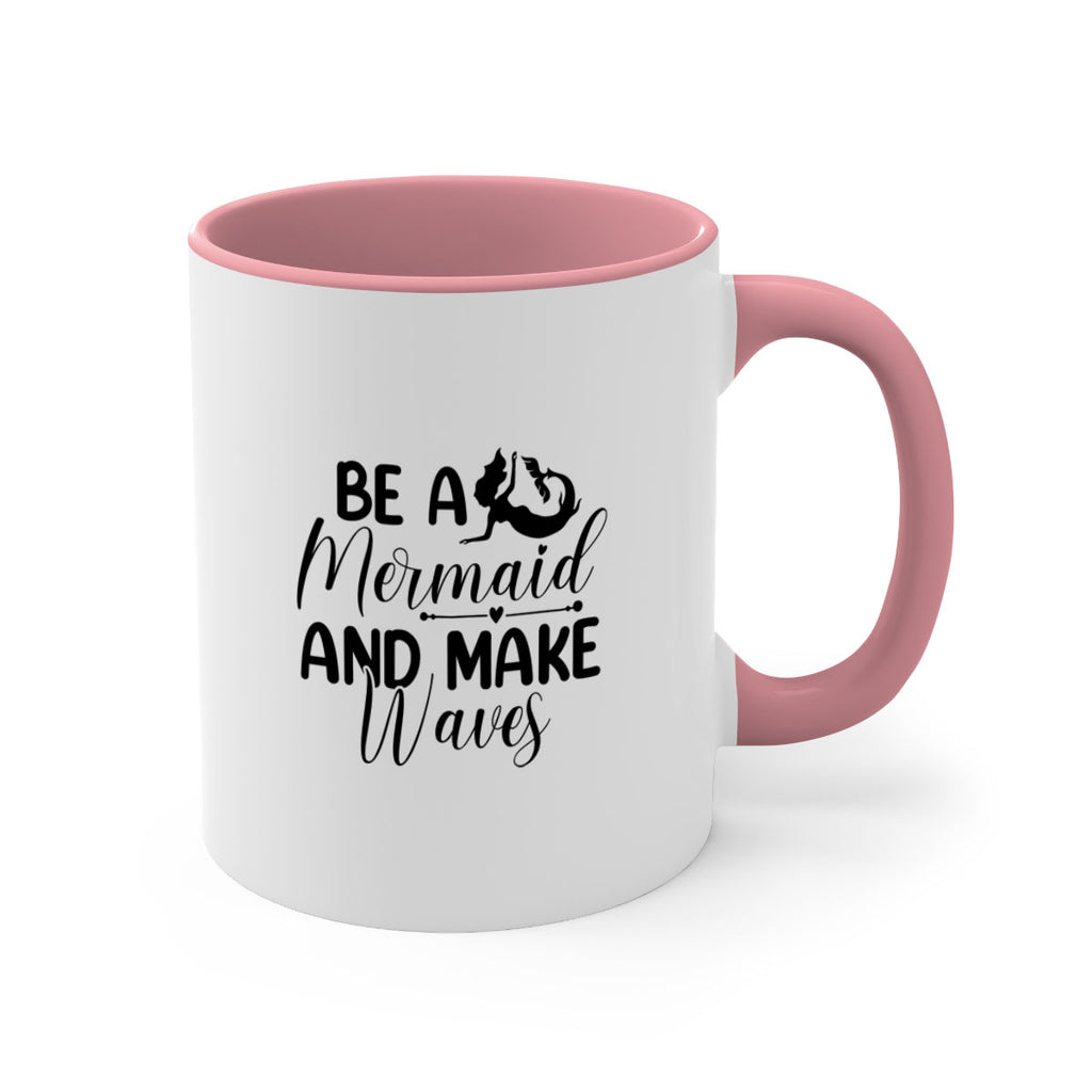 Be A Mermaid And Make Waves 45#- mermaid-Mug / Coffee Cup