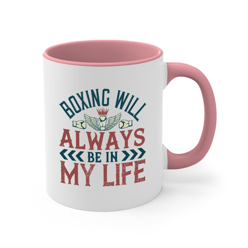 Boxing will always be in my life 2303#- boxing-Mug / Coffee Cup