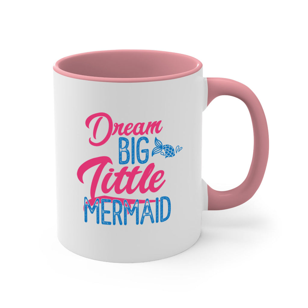 Dream Big Little Mermaid 119#- mermaid-Mug / Coffee Cup