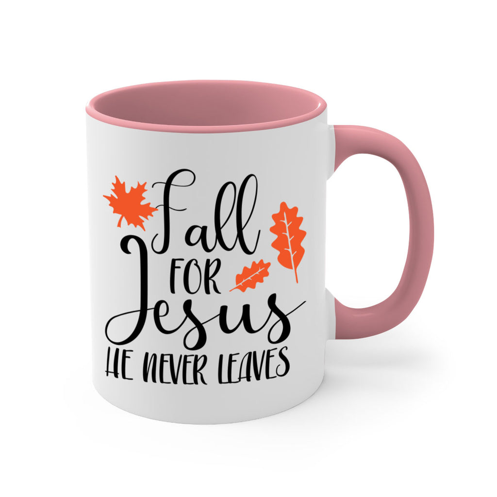 Fall For Jesus He Never Leaves 101#- fall-Mug / Coffee Cup