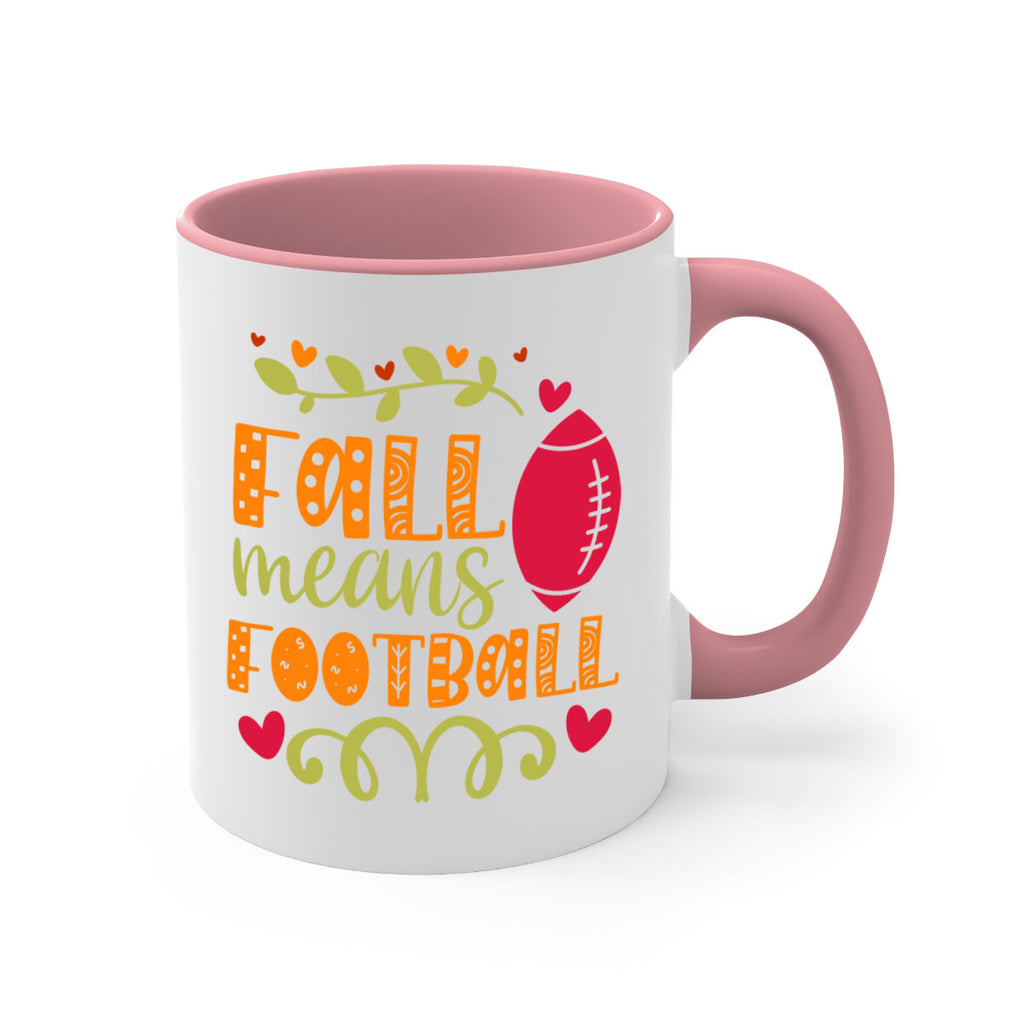 Fall Means Football 123#- fall-Mug / Coffee Cup
