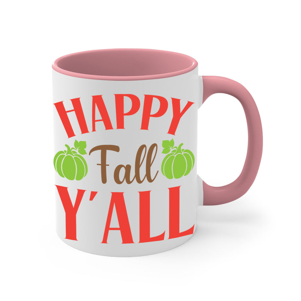 Happy Fall Y all 223#- fall-Mug / Coffee Cup
