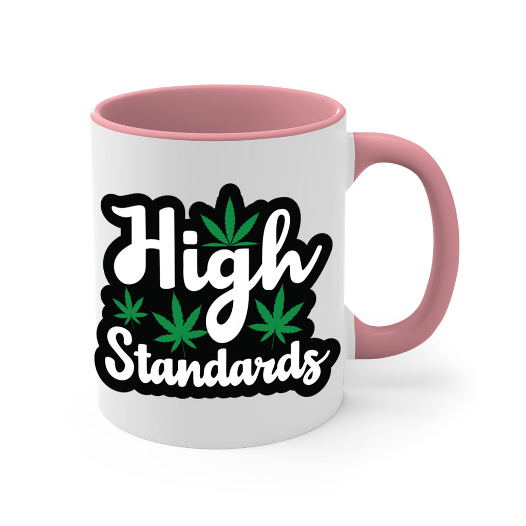 High standards 119#- marijuana-Mug / Coffee Cup