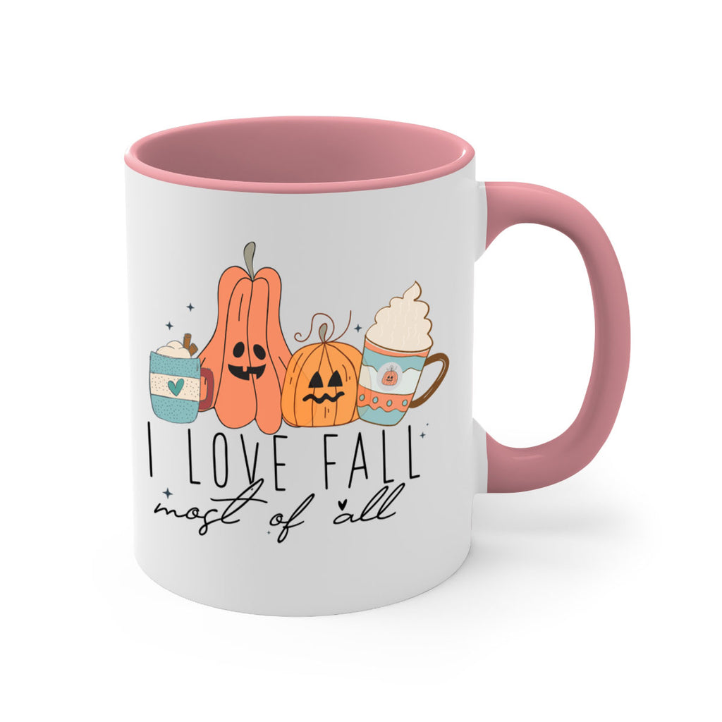 I Love Fall Most Of All 335#- fall-Mug / Coffee Cup
