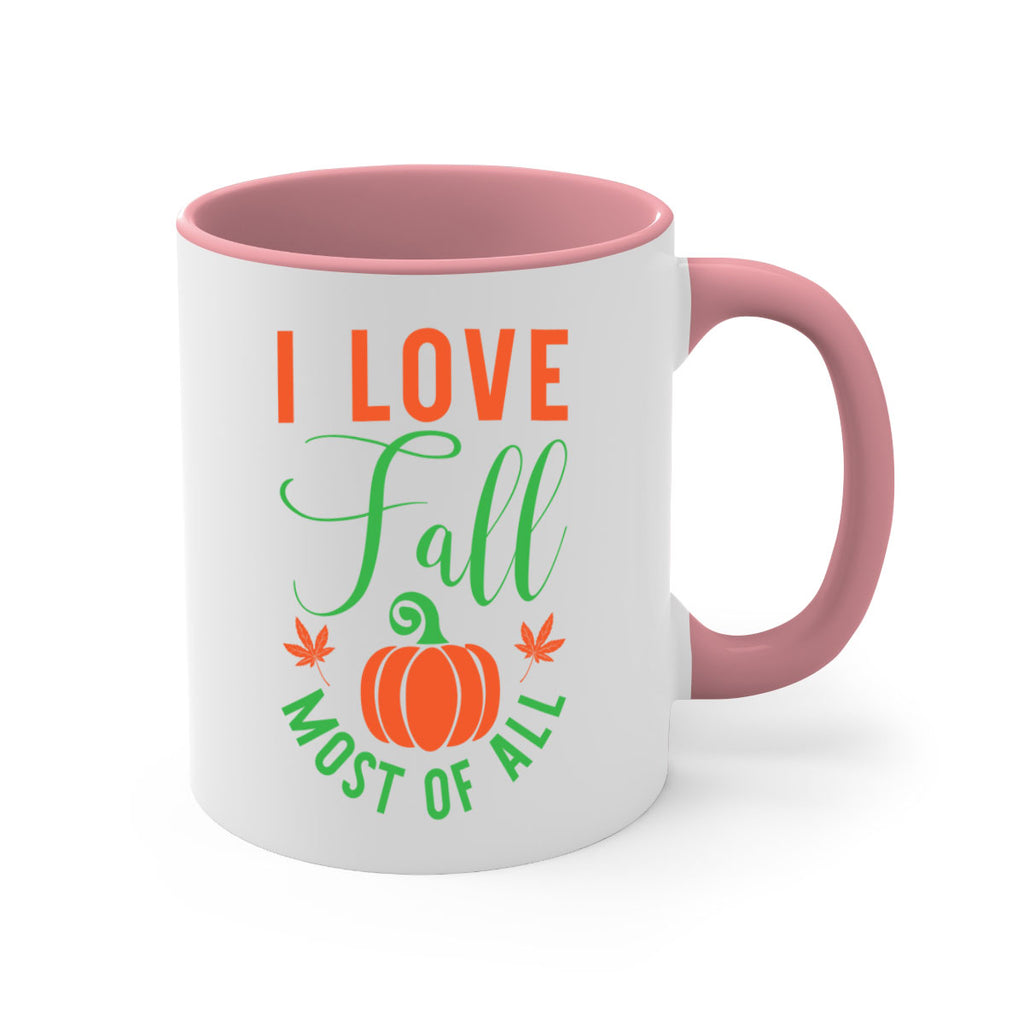 I Love Fall Most of All 331#- fall-Mug / Coffee Cup