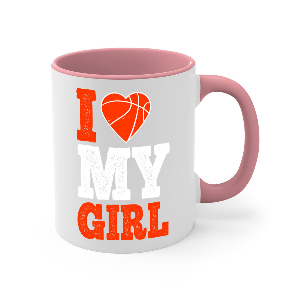 I love my girl 1107#- basketball-Mug / Coffee Cup