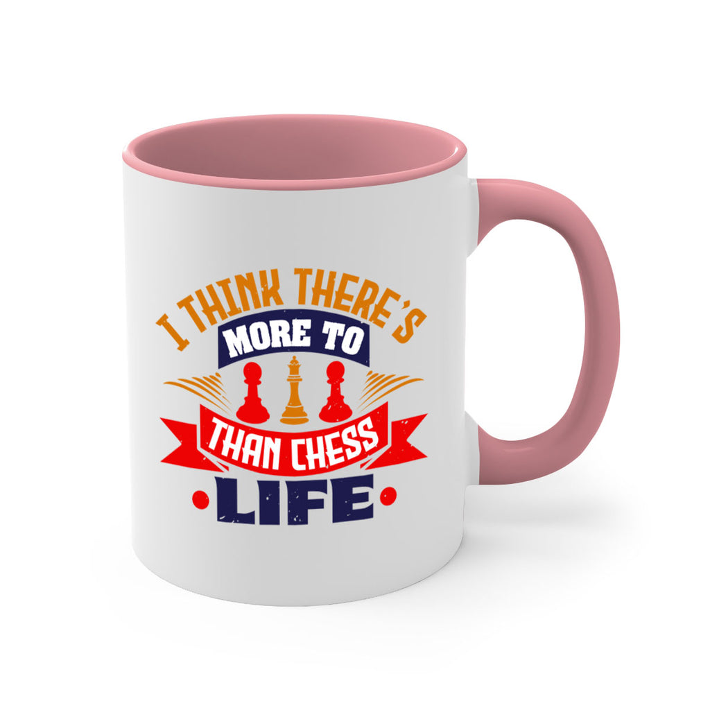 I think there’s more to life than chess 42#- chess-Mug / Coffee Cup