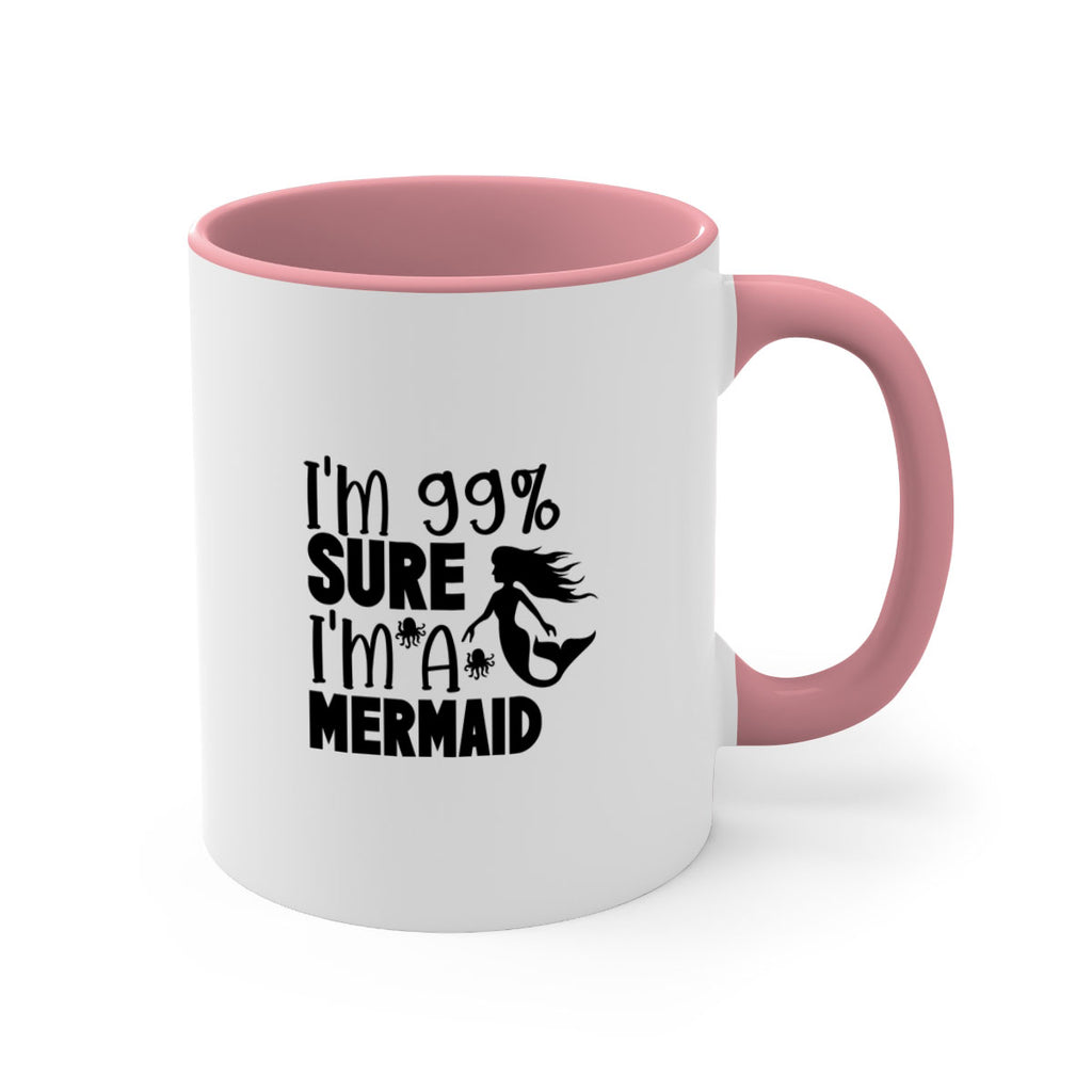 Im Sure Im A Mermaid 222#- mermaid-Mug / Coffee Cup