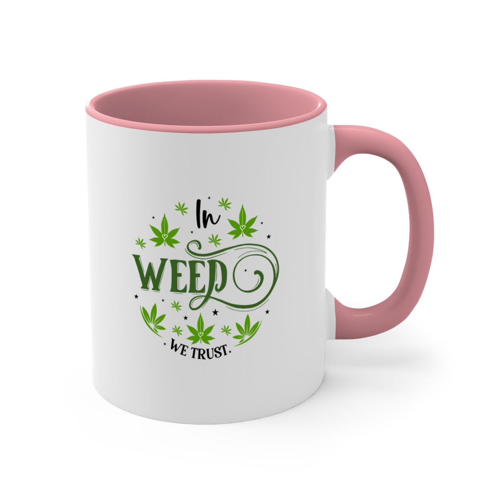 In Weed We Trust 149#- marijuana-Mug / Coffee Cup