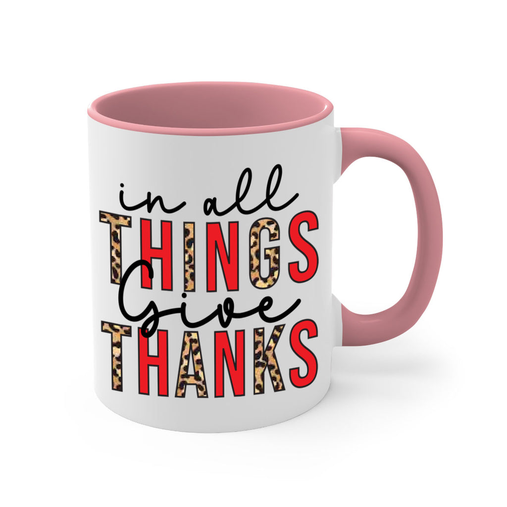 In all things give thanks 352#- fall-Mug / Coffee Cup