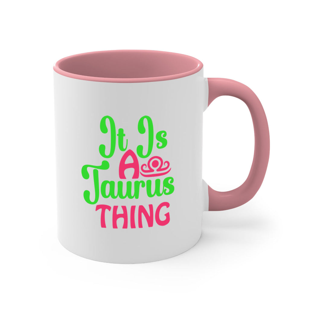 It is a taurus thing 259#- zodiac-Mug / Coffee Cup