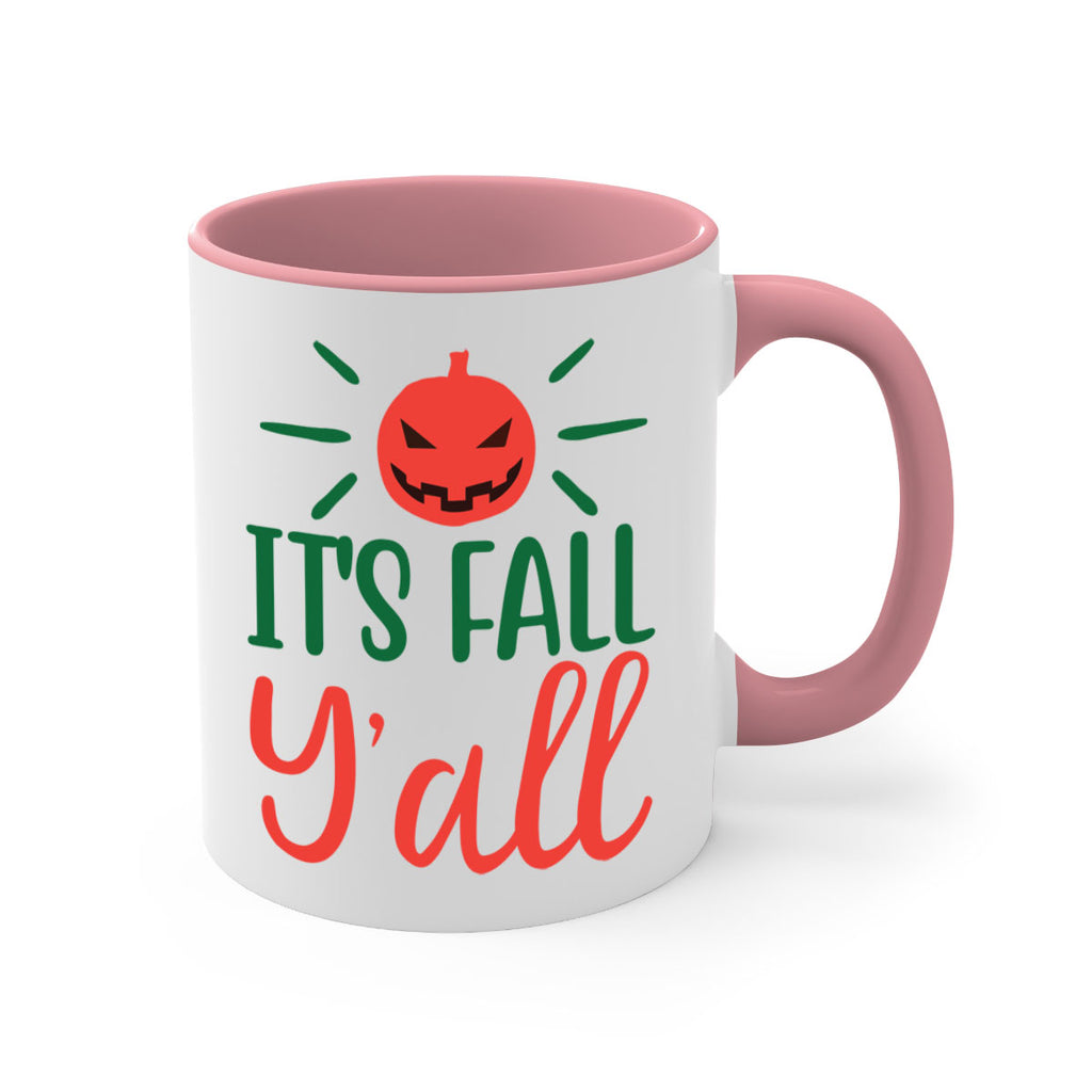 It s Fall Y all 361#- fall-Mug / Coffee Cup