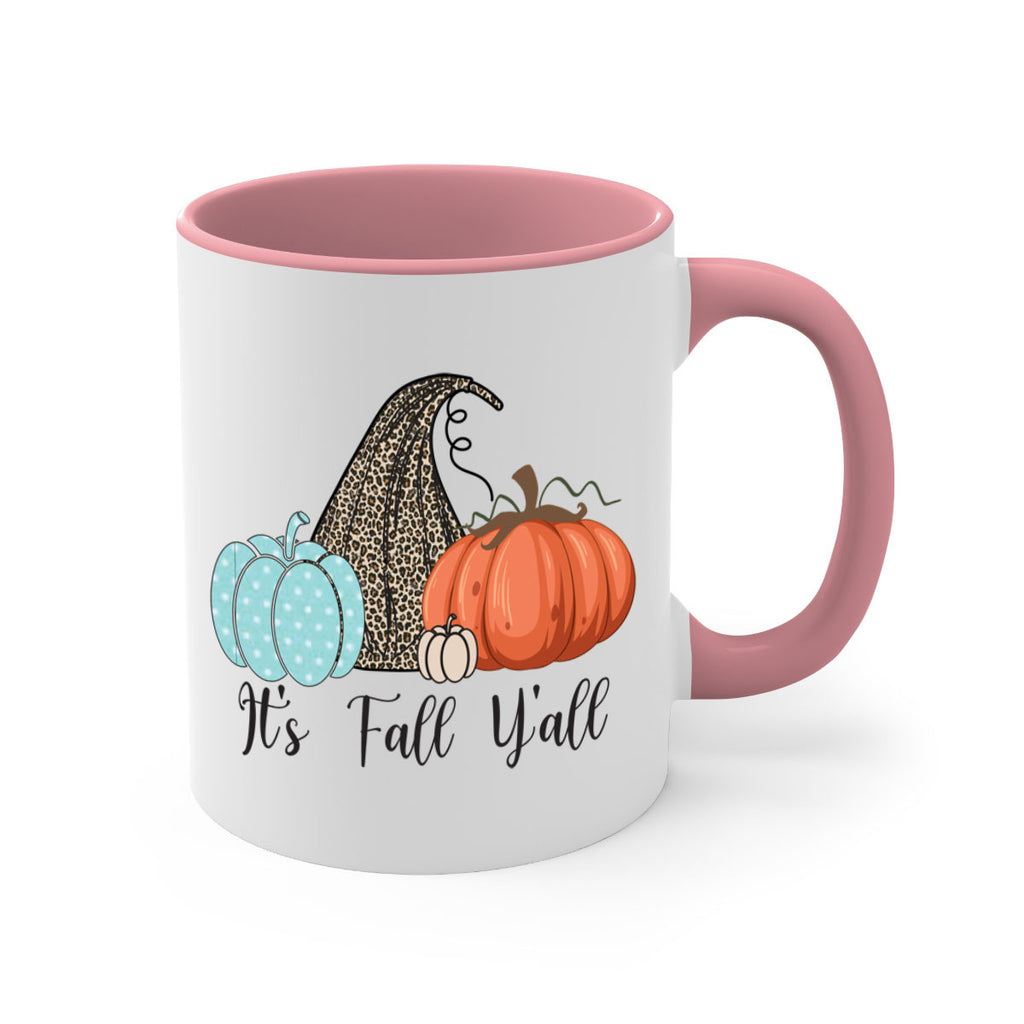 It s Fall Y all Pumpkin 363#- fall-Mug / Coffee Cup