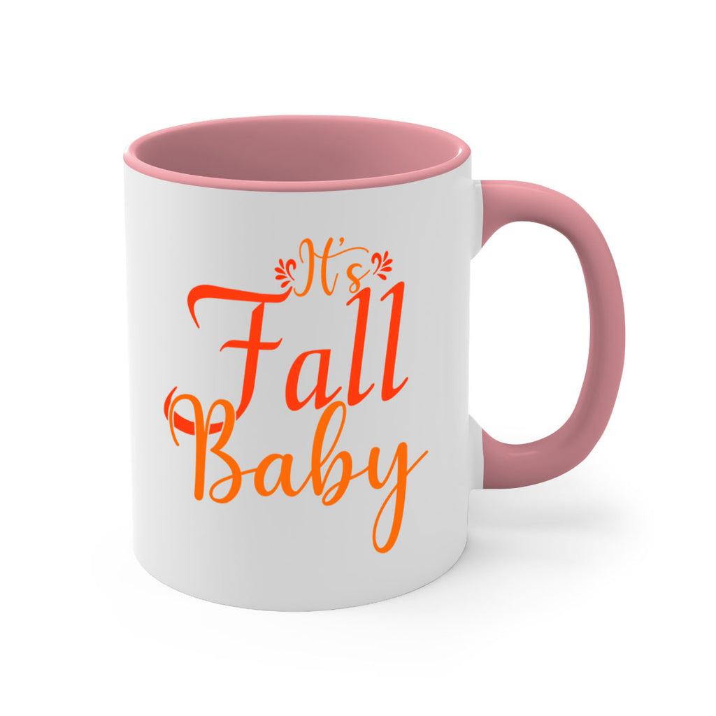 Its Fall Baby Design 374#- fall-Mug / Coffee Cup
