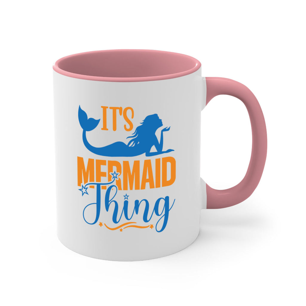 Its Mermaid Thing 283#- mermaid-Mug / Coffee Cup