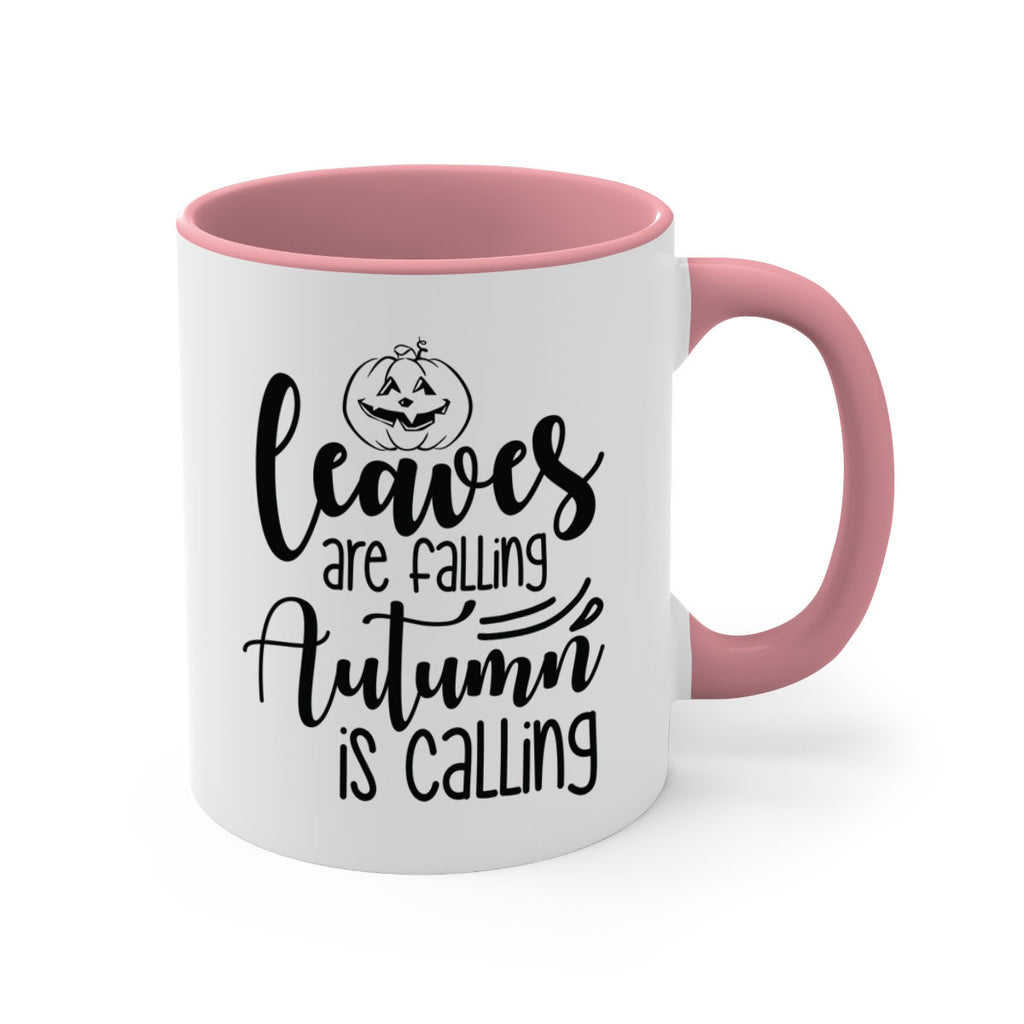 Leaves Are Falling Autumn Is Calling 393#- fall-Mug / Coffee Cup