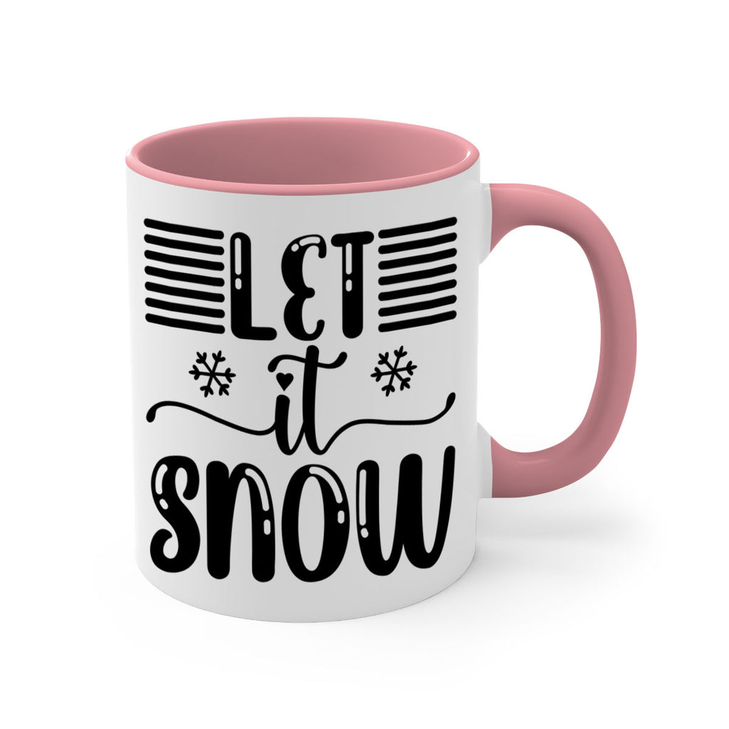 Let It Snow 293#- winter-Mug / Coffee Cup