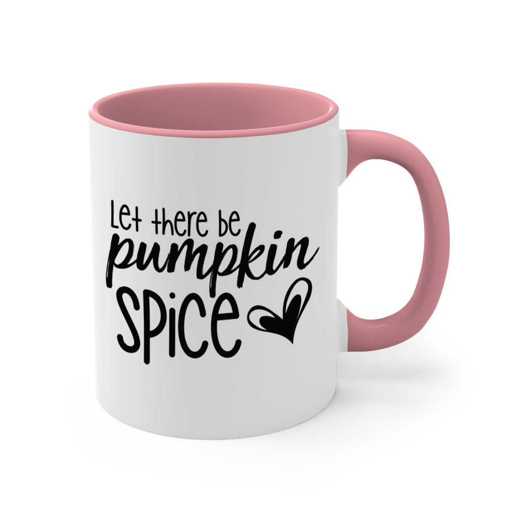 Let There Be Pumpkin Spice 403#- fall-Mug / Coffee Cup