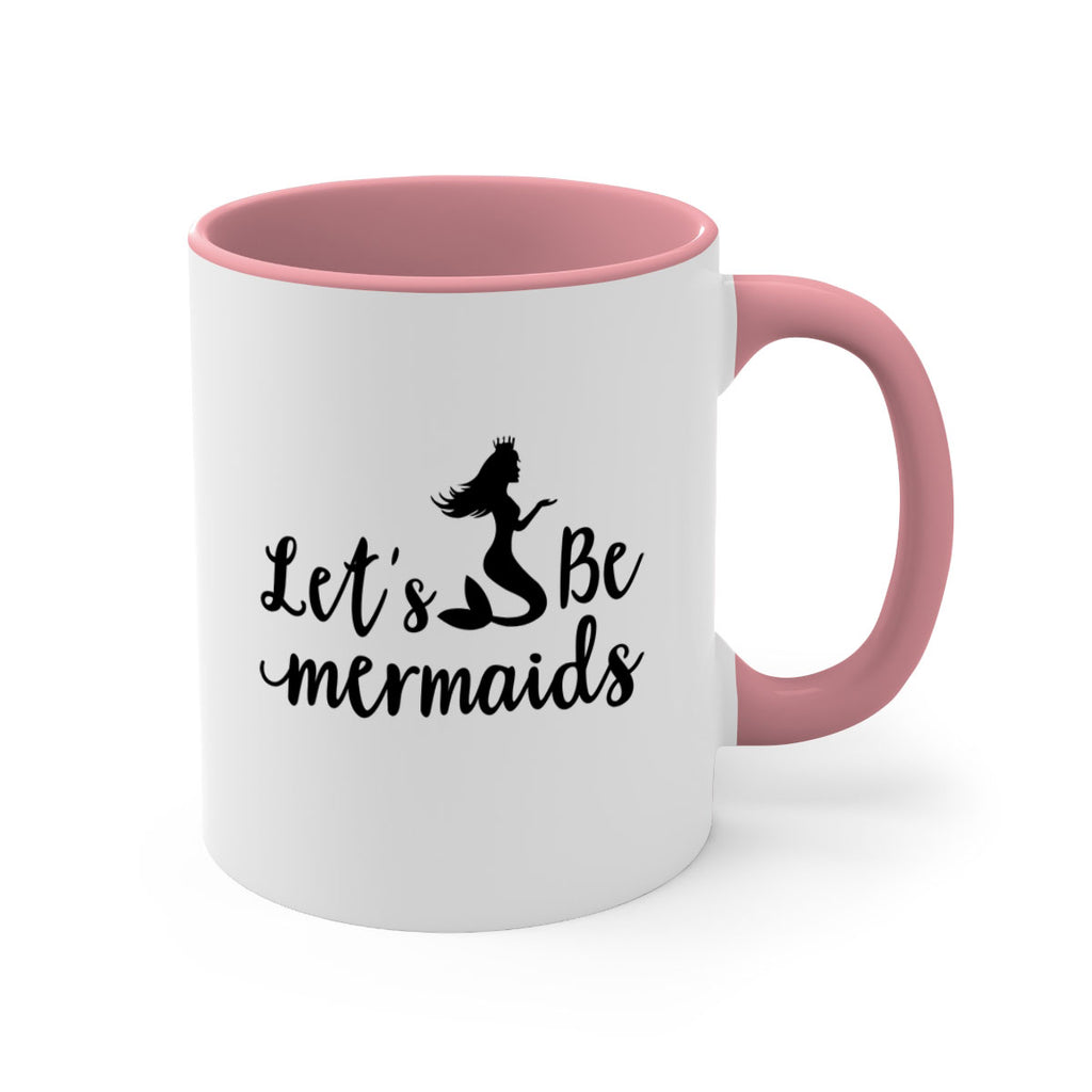 Lets be mermaids design 302#- mermaid-Mug / Coffee Cup