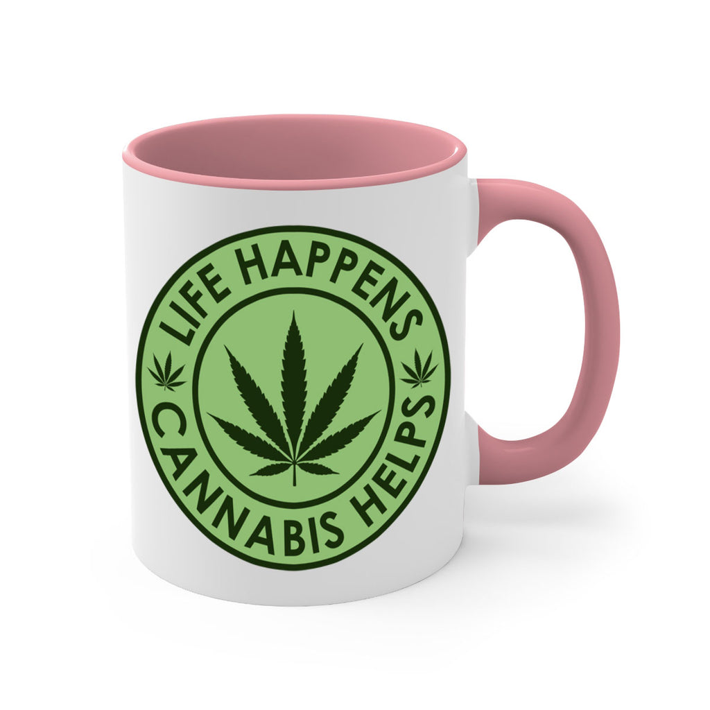 Life Happens Cannabis Helps 184#- marijuana-Mug / Coffee Cup